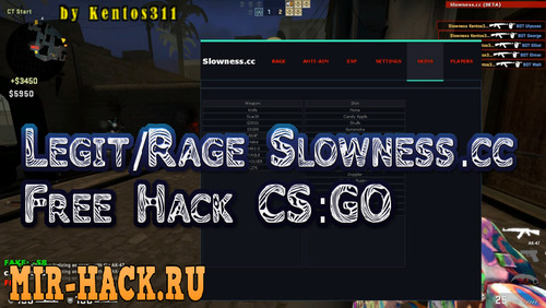 Чит Legit/Rage Slowness.cc для CS:GO